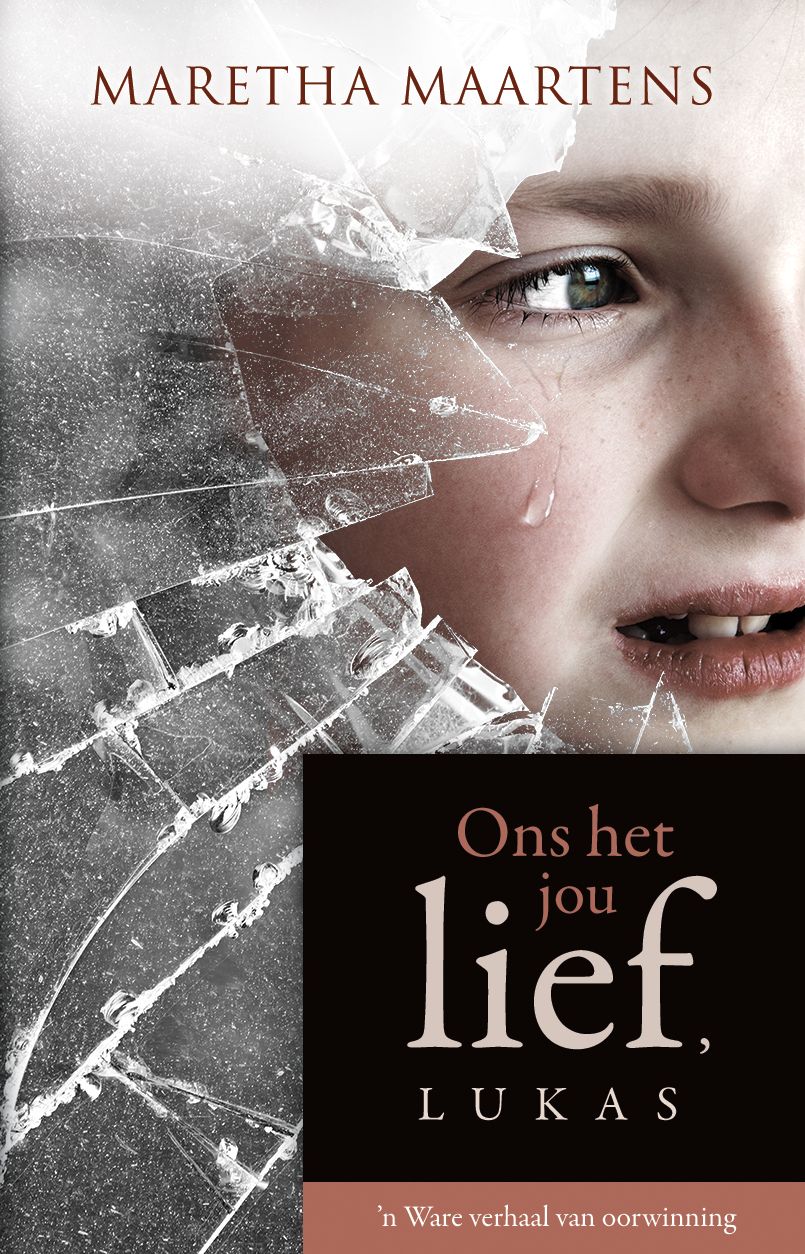 Ons het jou lief, Lukas (eBoek): 'n Ware verhaal van liefde en oorwinning