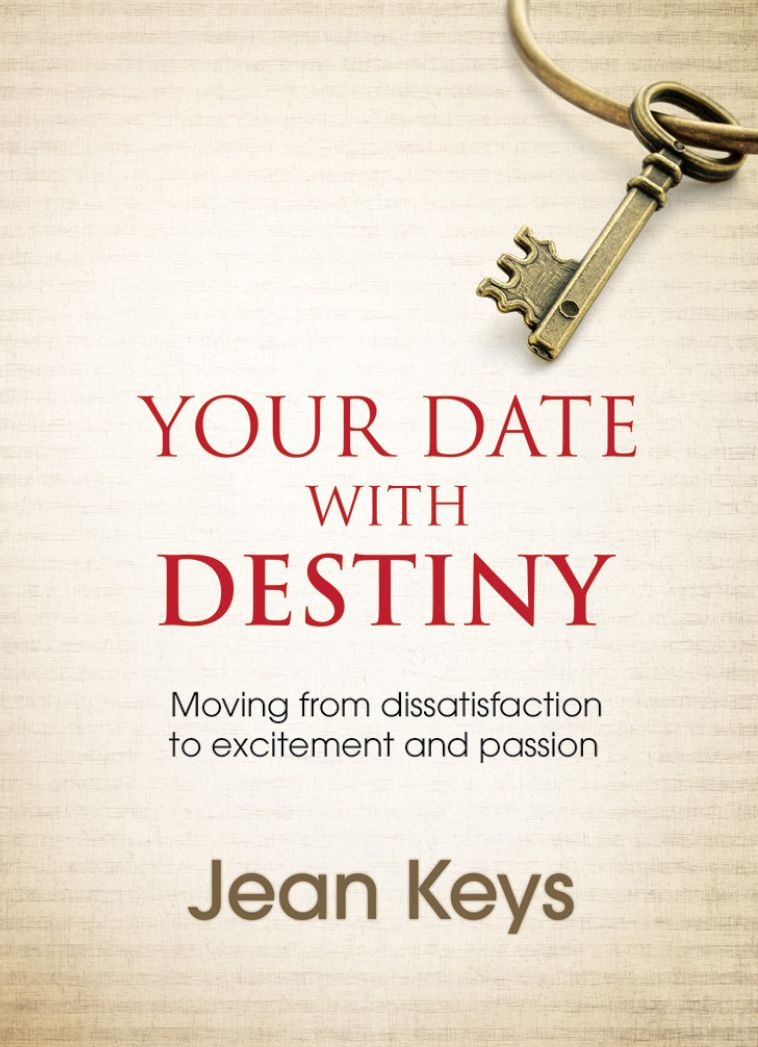 Your Date with Destiny (eBook): Moving from dissatisfaction to excitement and passion