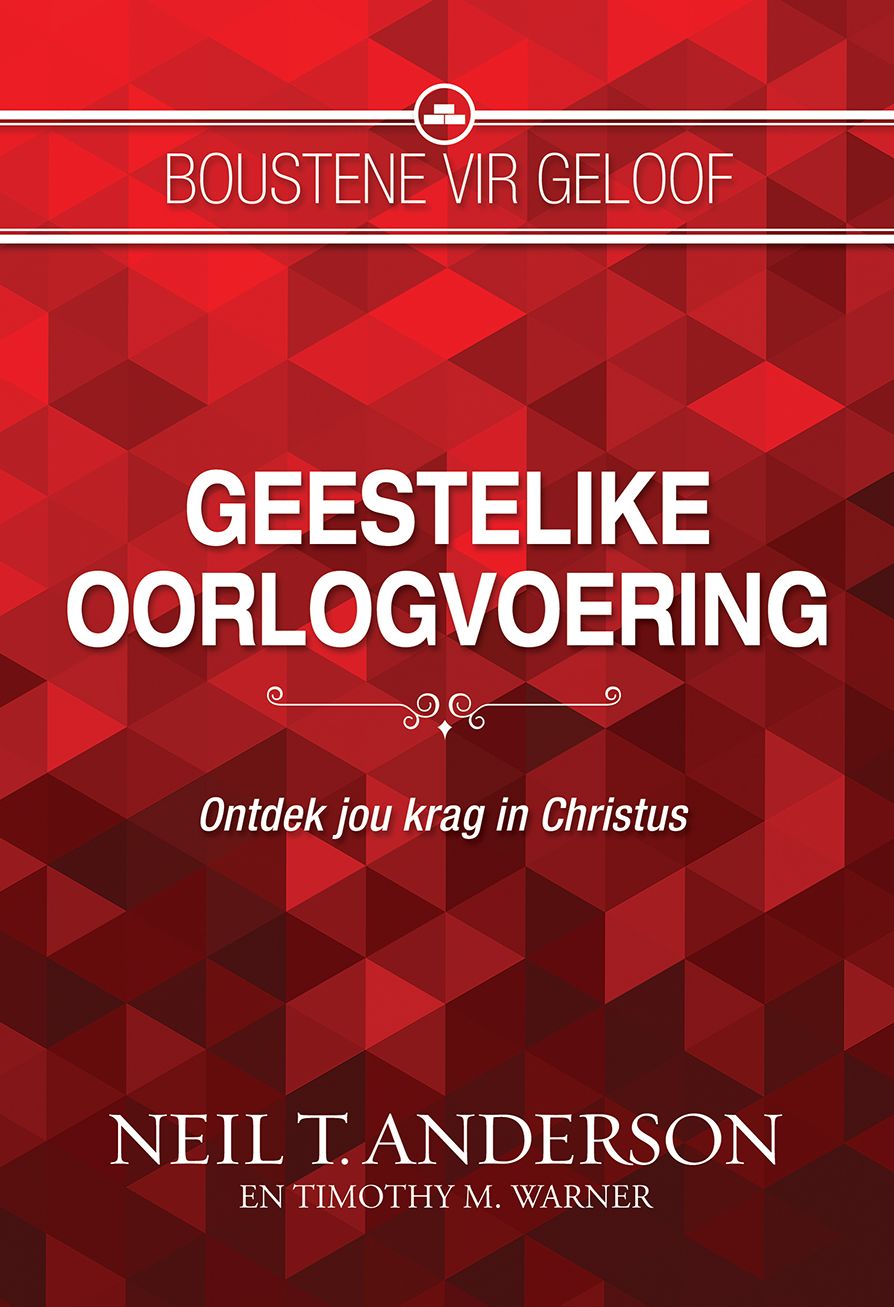 Boustene vir geloof: Geestelike oorlogvoering (eBoek)