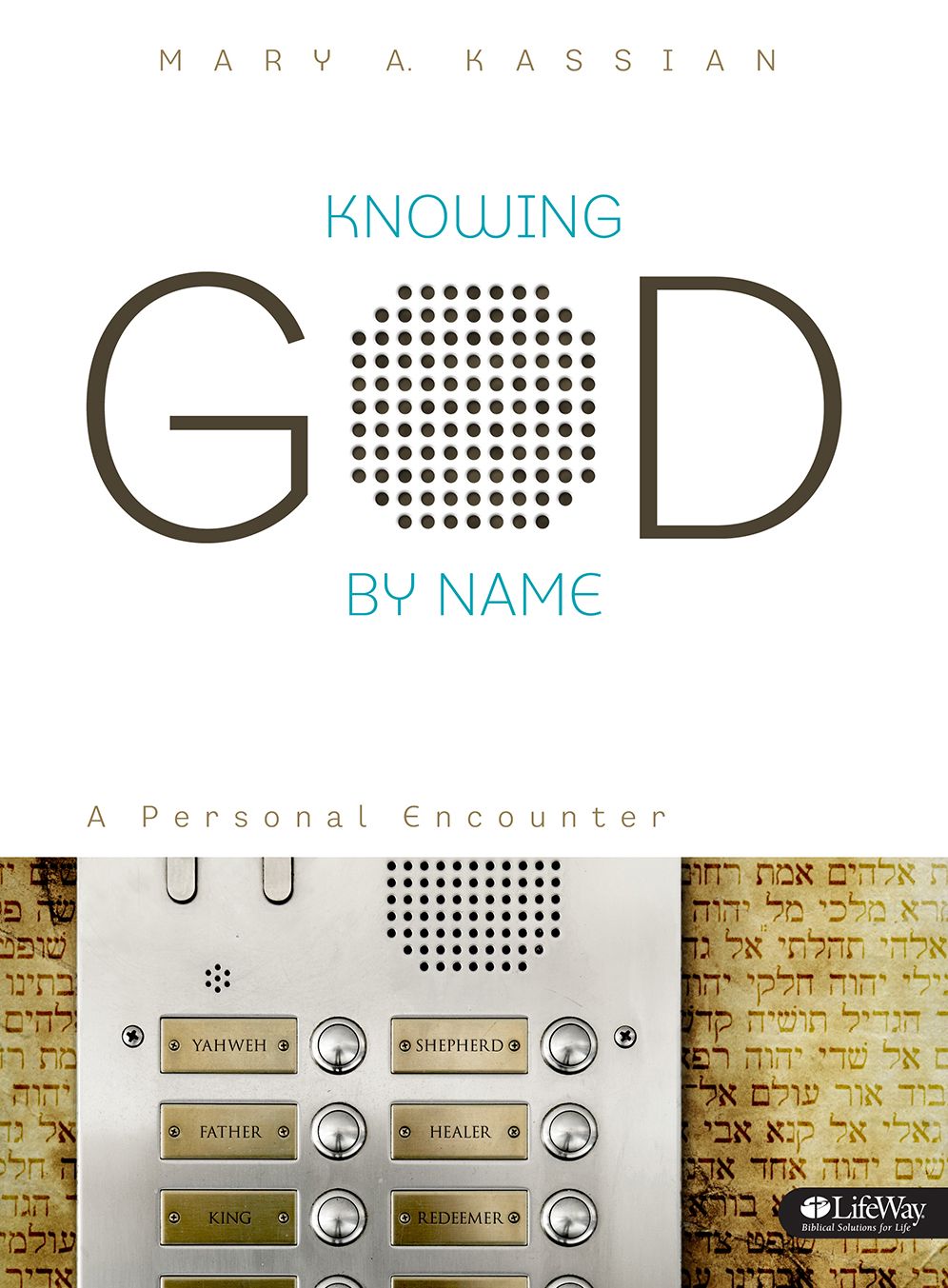 Knowing God by Name: A Personal Encounter