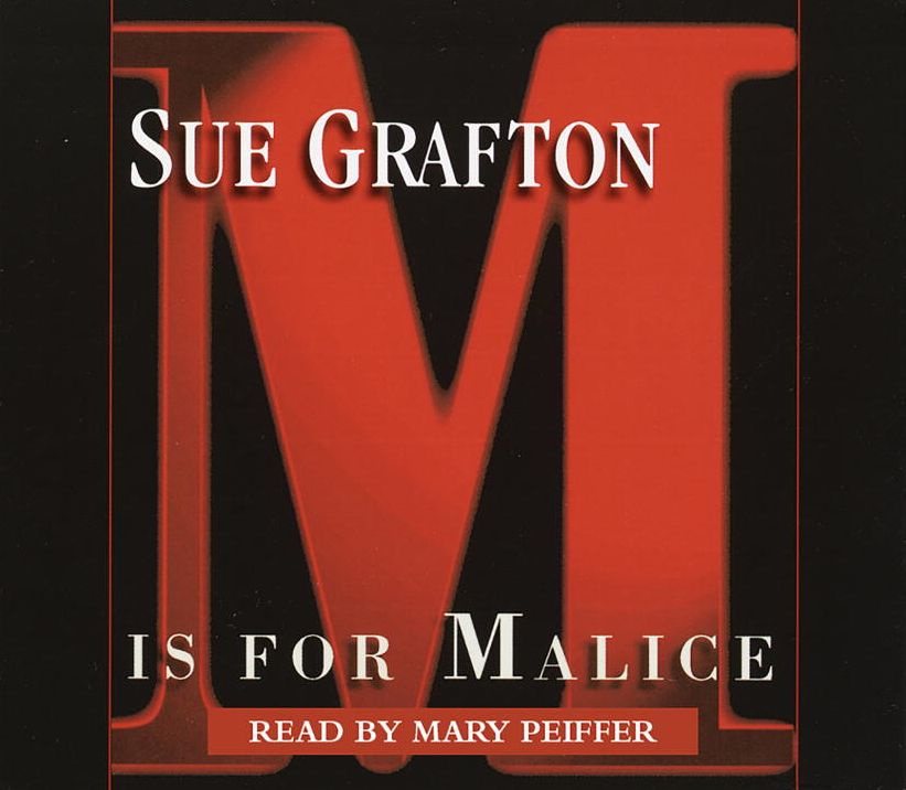 M Is for Malice (Kinsey Millhone Series #13)