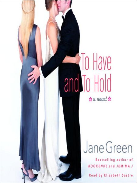 To Have and to Hold