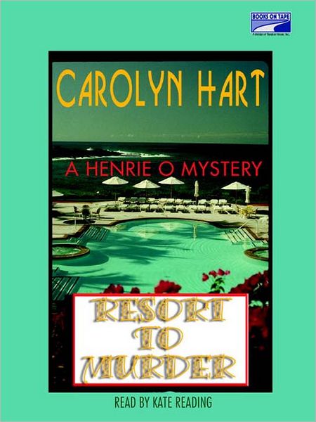 Resort to Murder (Henrie O Series #6)