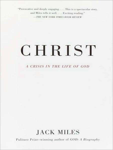 Christ: A Crisis in the Life of God