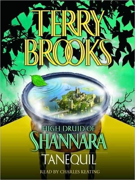 Tanequil (High Druid of Shannara Series #2)