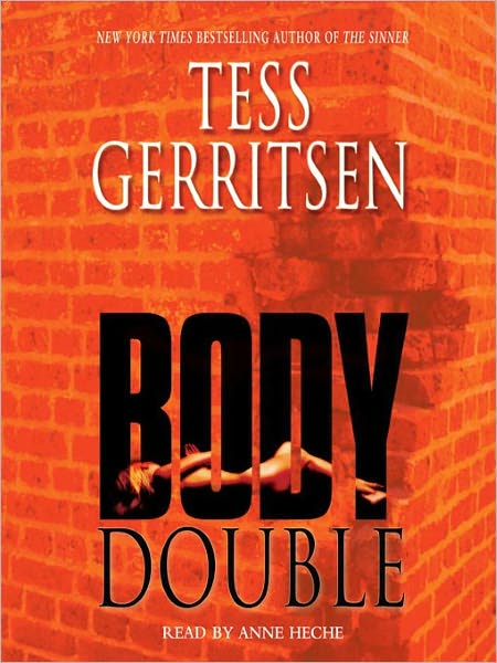 Body Double (Rizzoli and Isles Series #4)