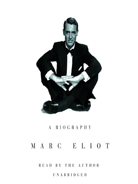 Cary Grant: A Biography