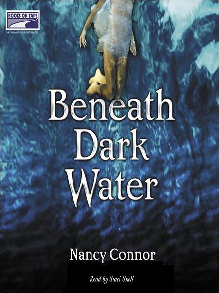 Beneath Dark Water