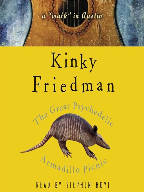 The Great Psychedelic Armadillo Picnic: A "Walk" in Austin
