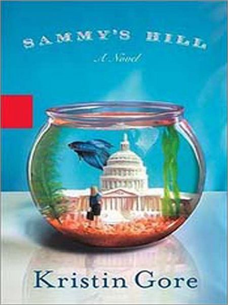 Sammy's Hill: Sammy Series, Book 1