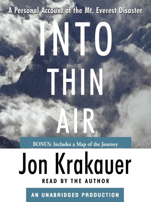 Into Thin Air: A Personal Account of the Mount Everest Disaster
