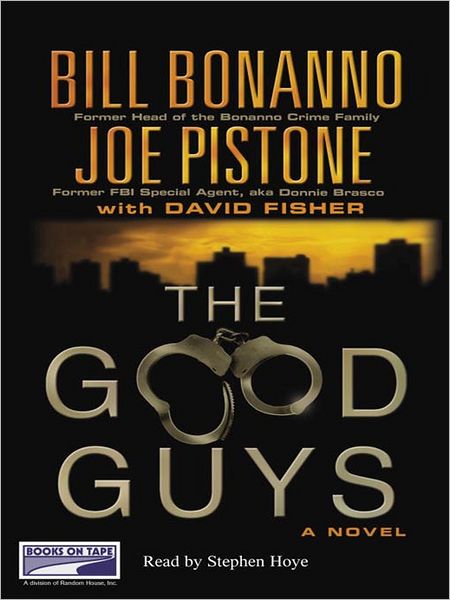 The Good Guys: A Novel