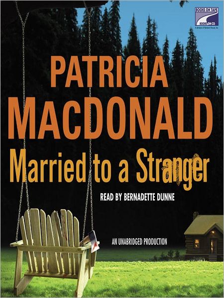 Married to a Stranger