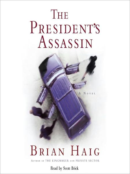 The President's Assassin