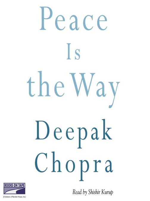 Peace is the Way
