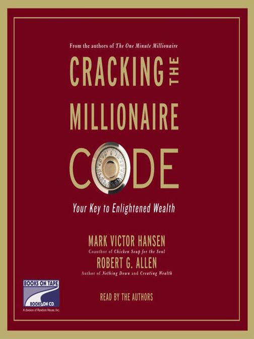 Cracking the Millionaire Code: Your Key to Enlightened Wealth