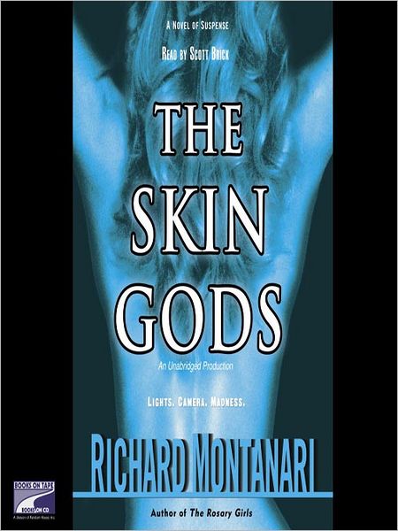 The Skin Gods (Kevin Byrne & Jessica Balzano Series #2)