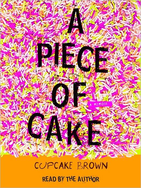 A Piece of Cake