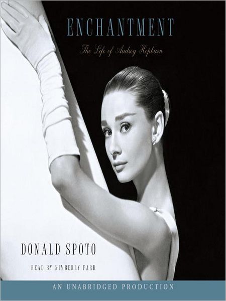 Enchantment: The Life of Audrey Hepburn