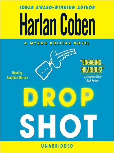 Drop Shot (Myron Bolitar Series #2)
