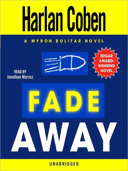 Fade Away (Myron Bolitar Series #3)