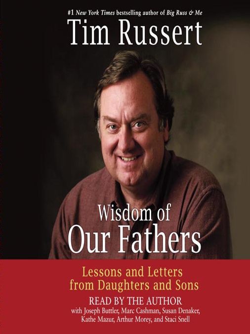 Wisdom of Our Fathers: Lessons and Letters from Daughters and Sons