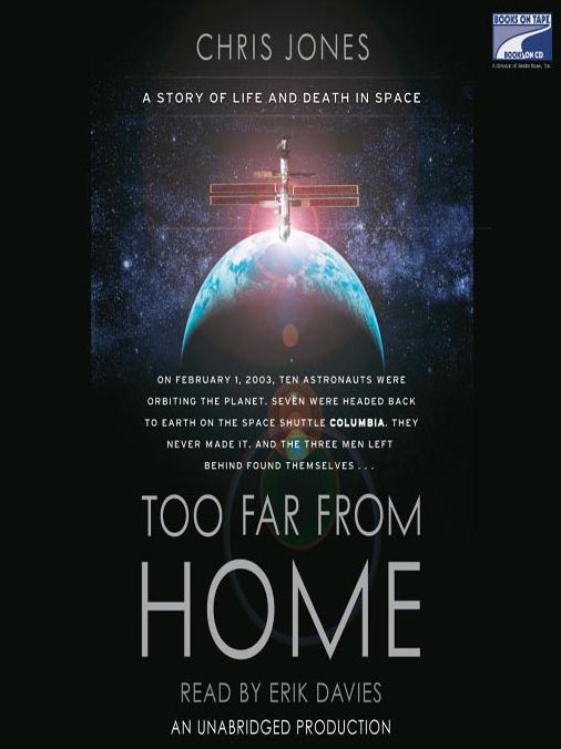 Too Far From Home: A Story of Life and Death in Space