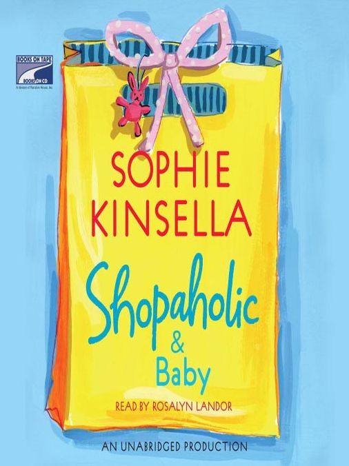 Shopaholic and Baby (Shopaholic Series #5)