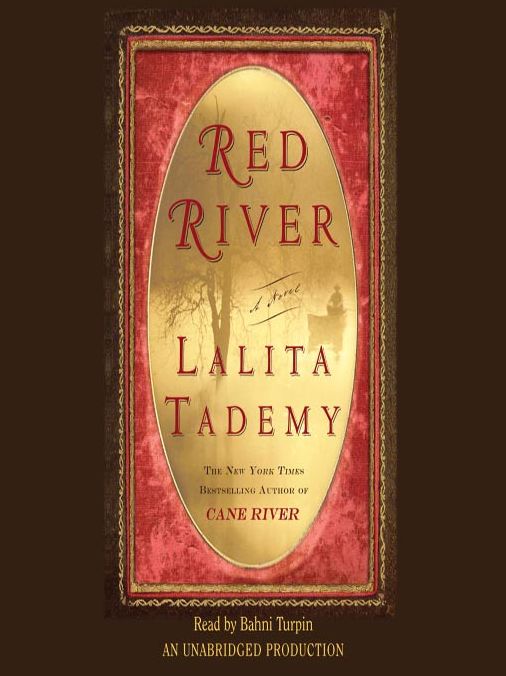 Red River: Tademy Family Chronicles, Book 2