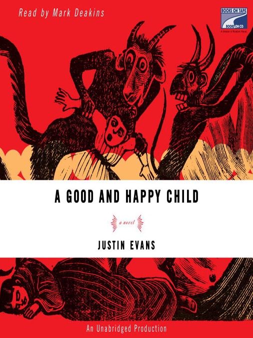 A Good and Happy Child