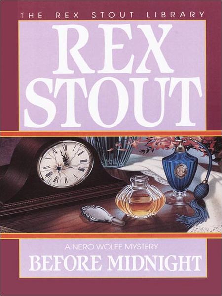Before Midnight (Nero Wolfe Series)