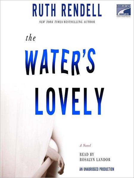 The Water's Lovely