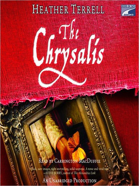 The Chrysalis