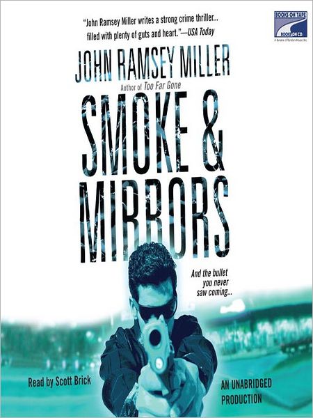 Smoke & Mirrors: Winter Massey Series, Book 4