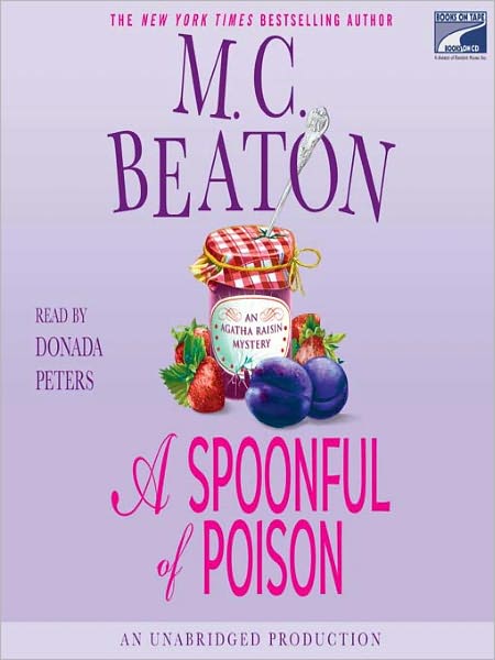 A Spoonful of Poison (Agatha Raisin Series #19)