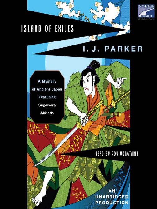 Island of Exiles: Sugawara Akitada Series, Book 4