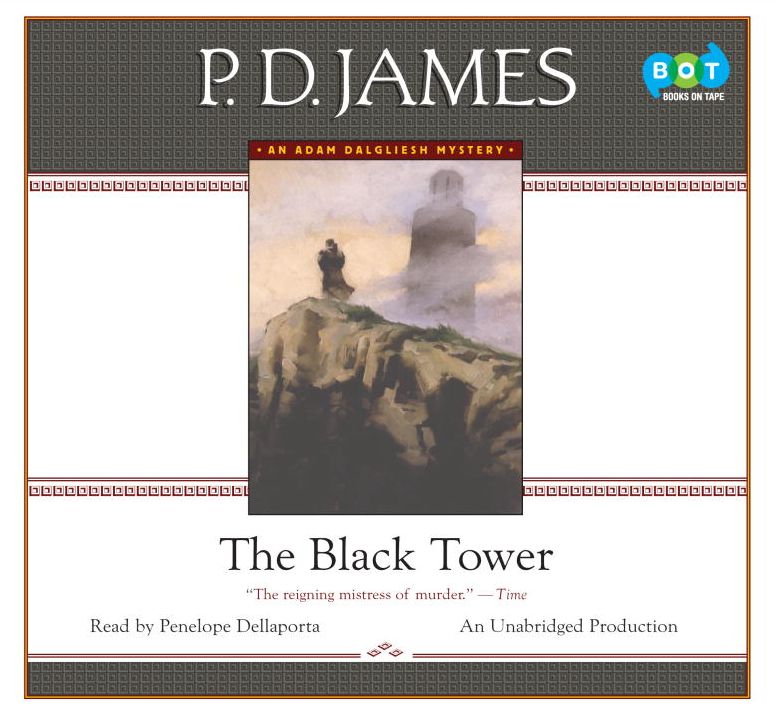 The Black Tower (Adam Dalgliesh Series #5)