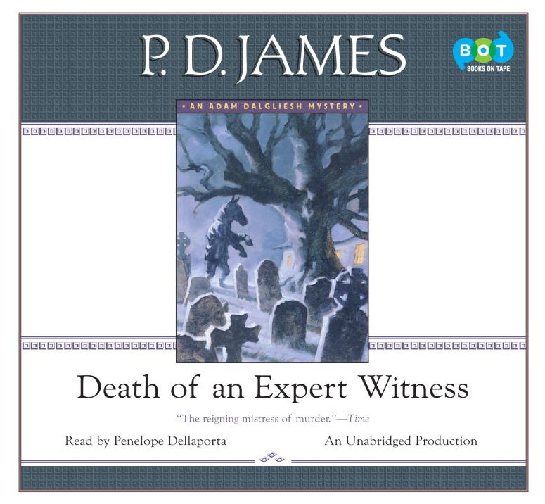 Death of an Expert Witness (Adam Dalgliesh Series #6)
