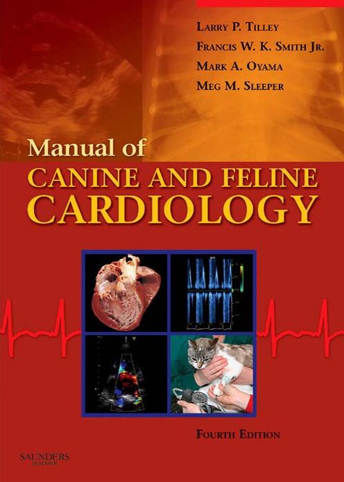 Manual of Canine and Feline Cardiology - E-Book