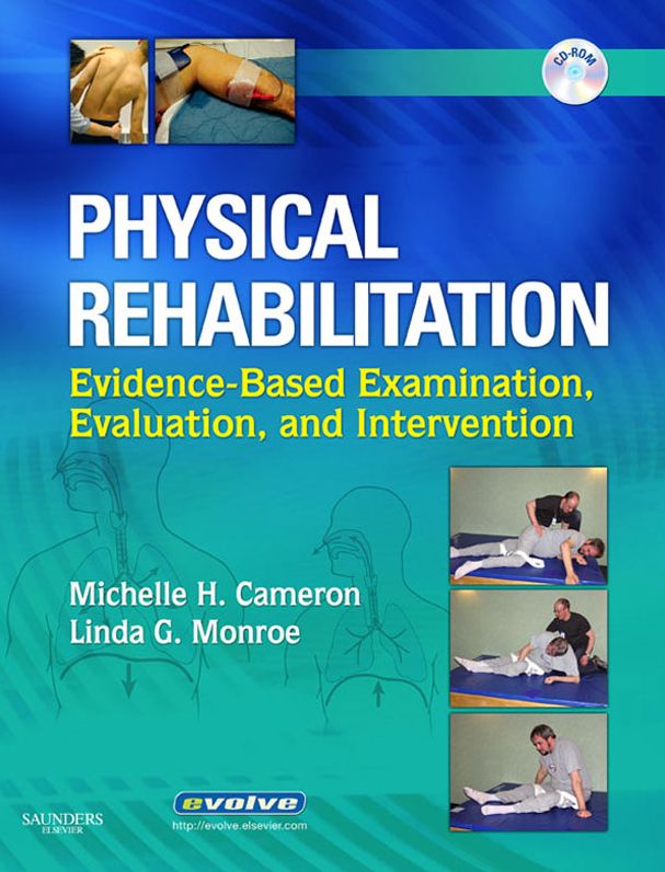 Physical Rehabilitation - E-Book: Evidence-Based Examination, Evaluation, and Intervention