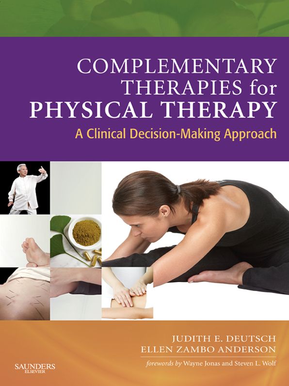 Complementary Therapies for Physical Therapy - E-Book: A Clinical Decision-Making Approach