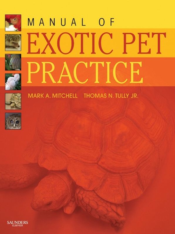 Manual of Exotic Pet Practice - E-Book