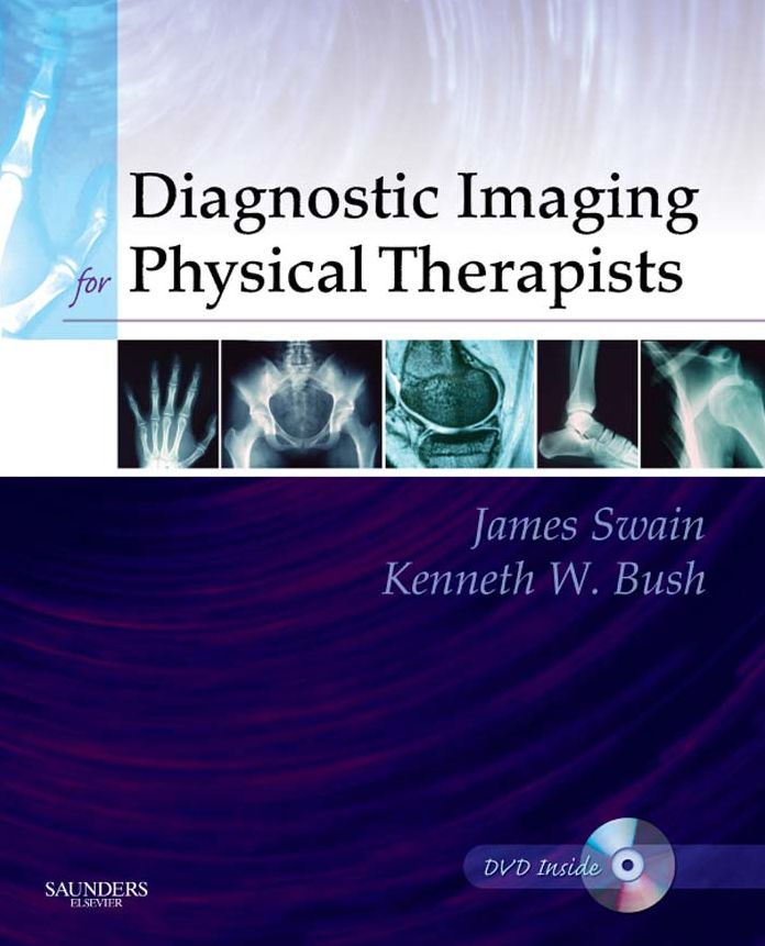 Diagnostic Imaging for Physical Therapists - E-Book