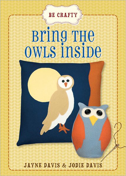 Be Crafty: Bring the Owls Inside