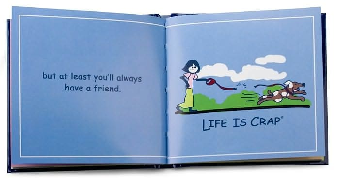 Life Is Crap: When Bad Sh*t Happens to Good People