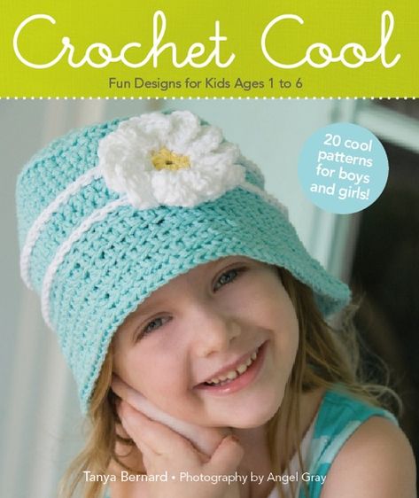 Crochet Cool: Fun Designs for Kids Ages 1 To 6