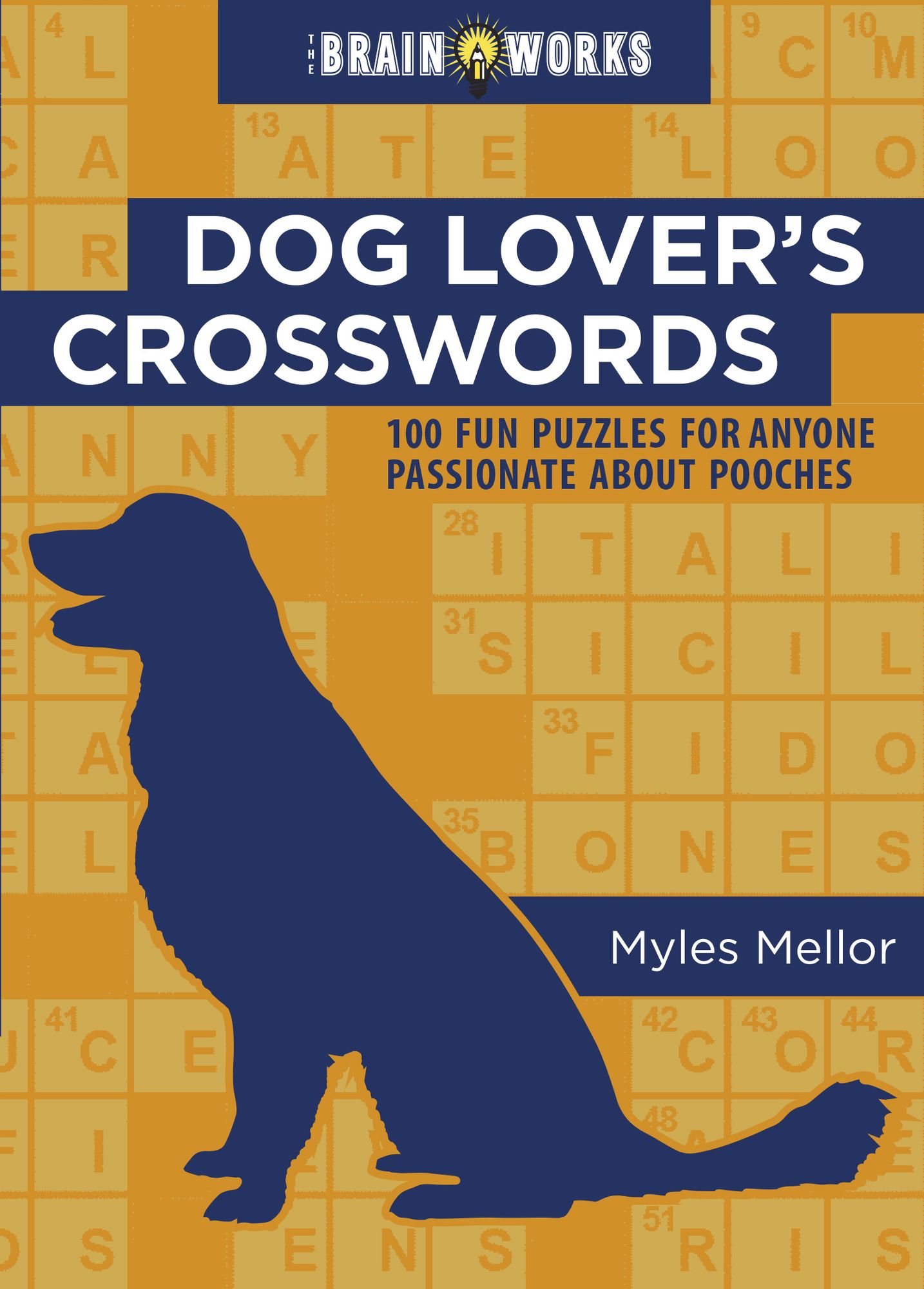 The Brain Works: Dog Lover's Crosswords