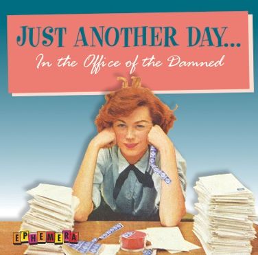 Just Another Day . . .