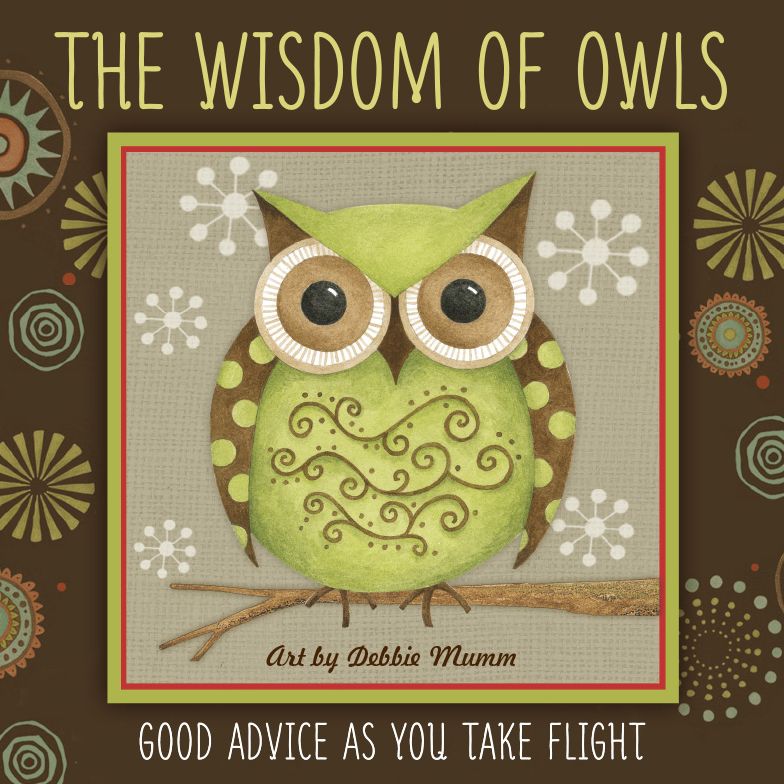THE WISDOM OF OWLS