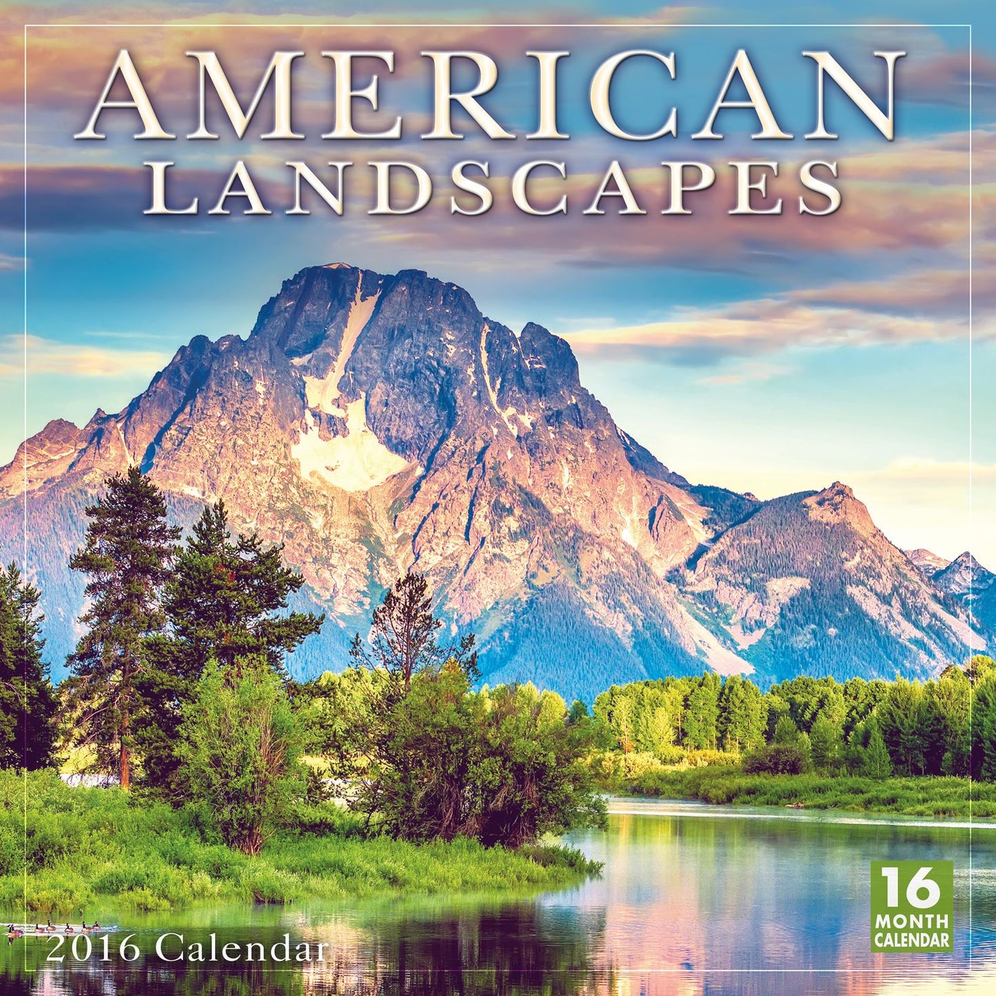 2016 American Landscapes Wall Calendar
